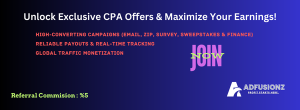 Advertisement Image for https://affpayzone.com/blog/maximize-your-earnings-with-adfusionz